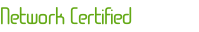 Network Certified